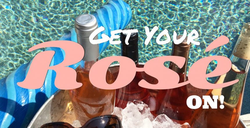 Rose Wines for Summer